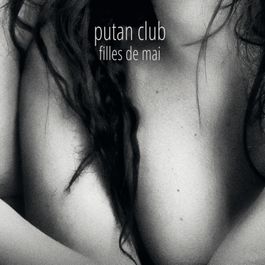 Putan Club - Filles de Mai - LP